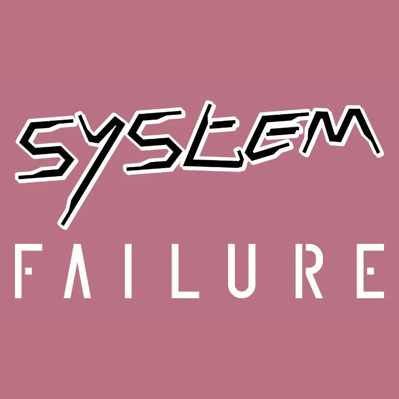 Défaillance du système