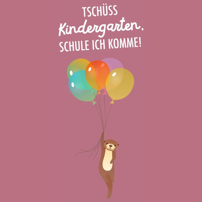Tschüss Kindergarten - Otter Einschulung Schule