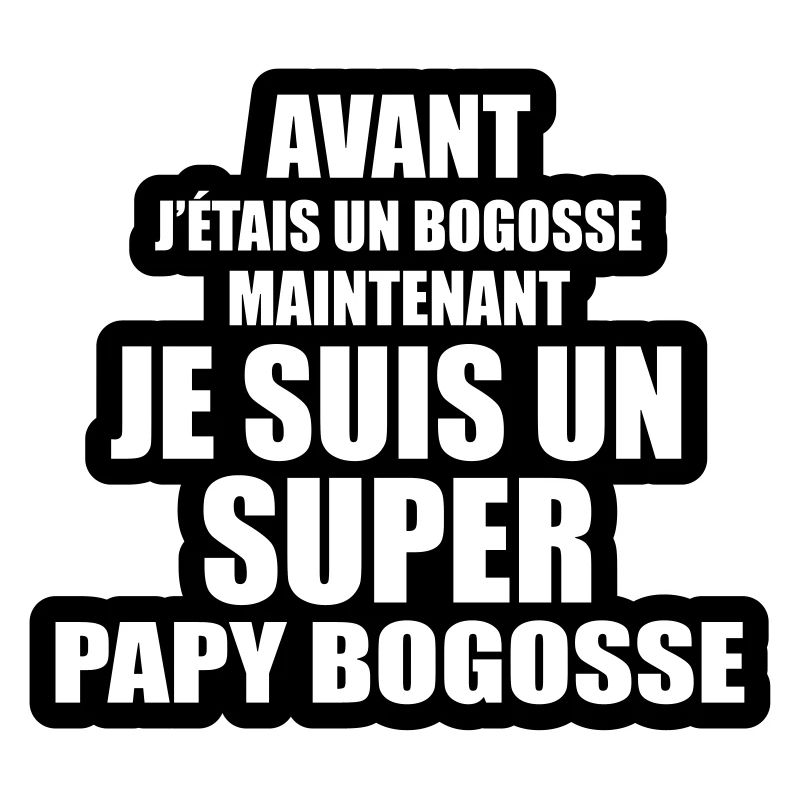 je suis un super papy bogosse