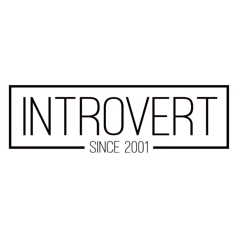 Introvert since 2001 black