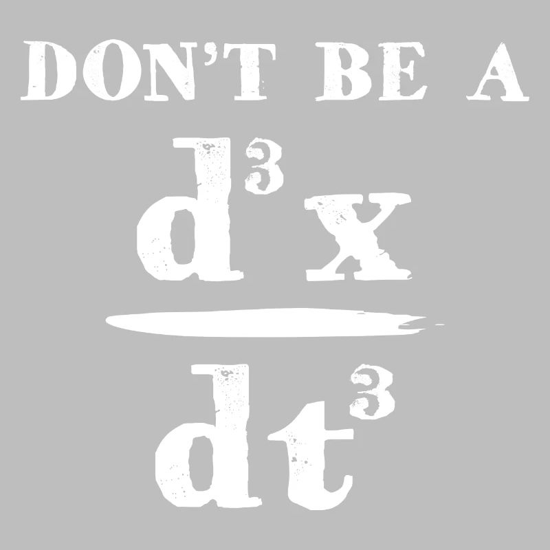 Funny Don’t Be A Math Lover