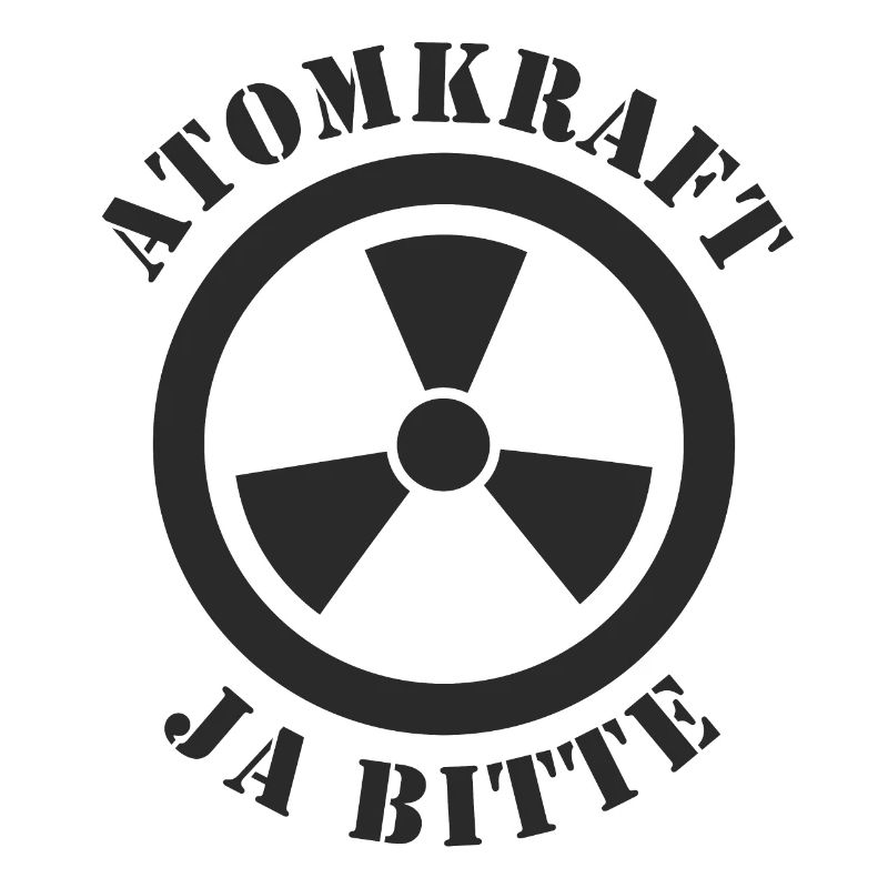 Atomkraft, Ja bitte