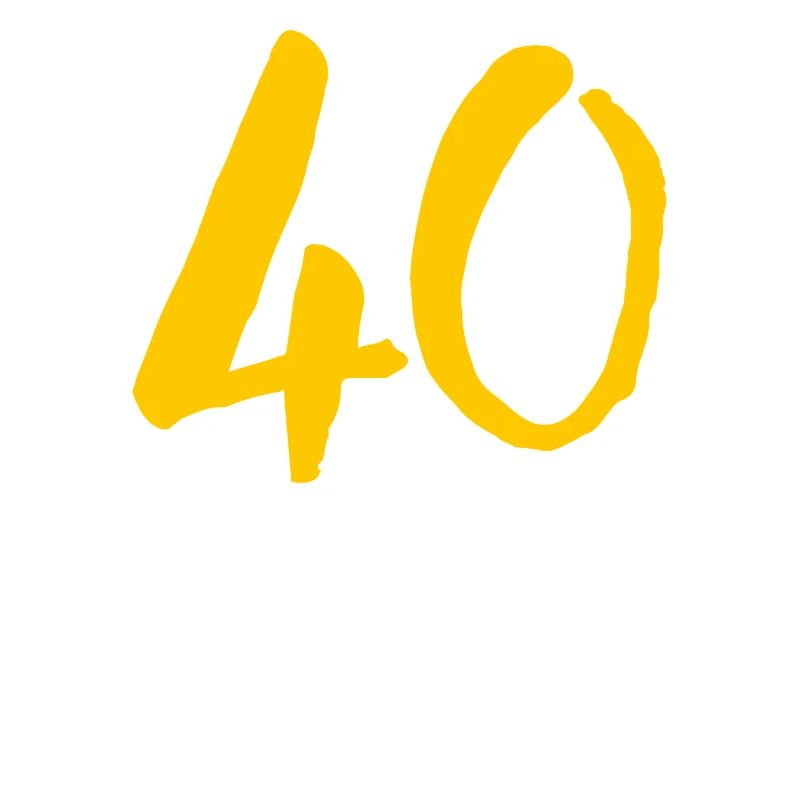 40 runder Geburtstag vierzig