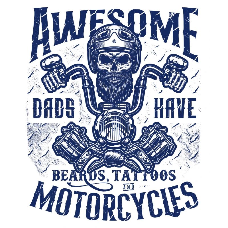 Biker Dads Have Tattoos Beards Ride Motorcycles
