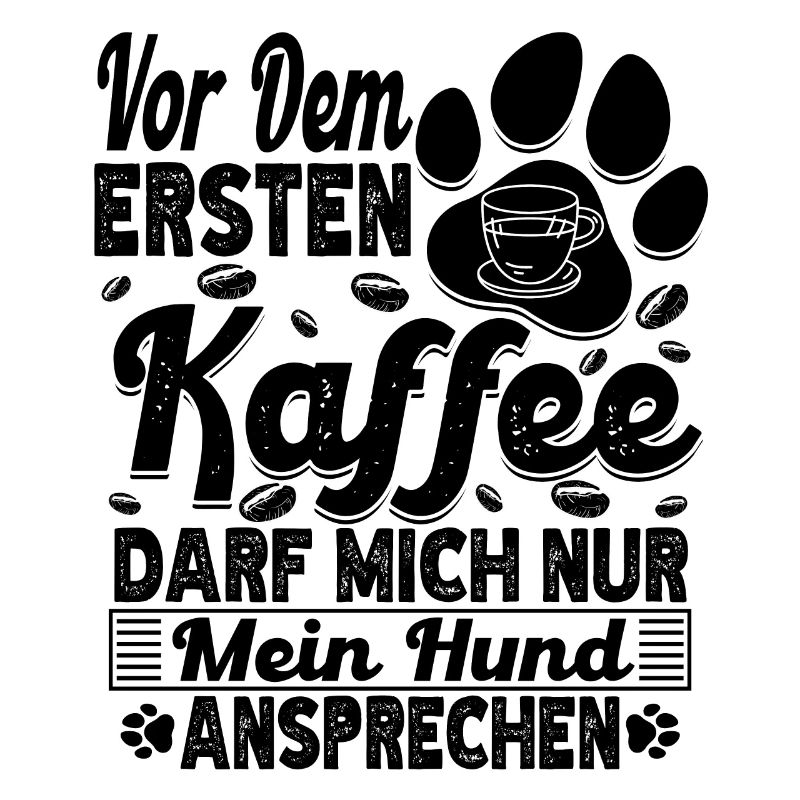Kaffee Hund Hundehalter Kaffeetrinker Liebhaber