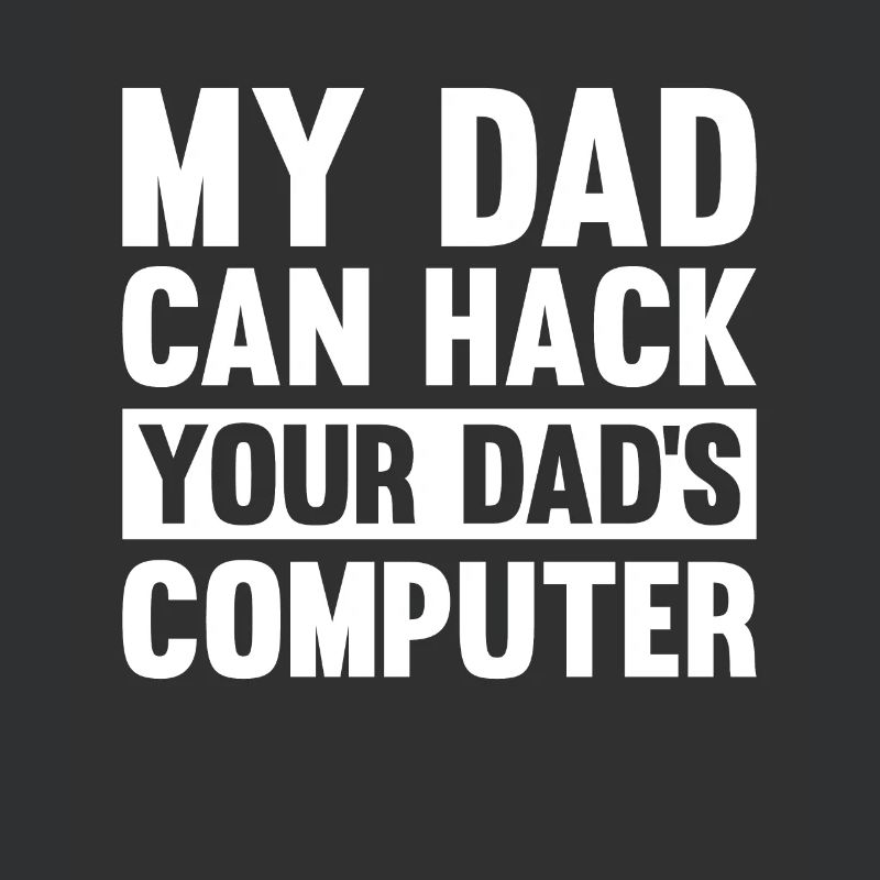 Hacker Hacking Code Computer papa saying gift
