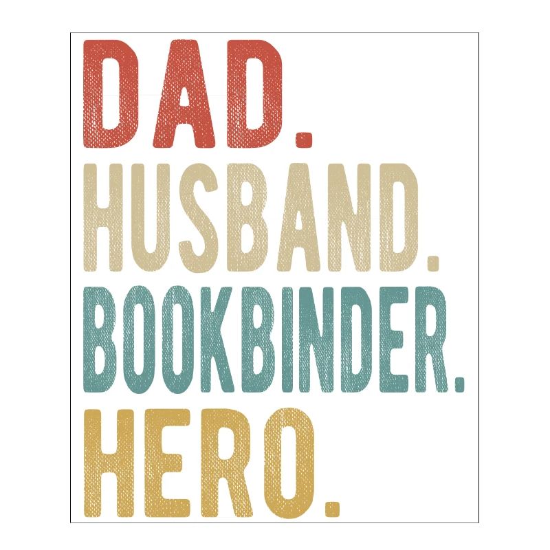 Buchbinder Papa Ehemann Held