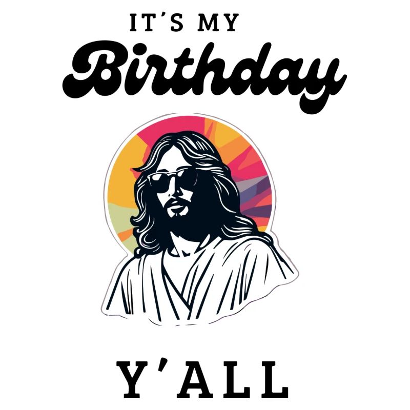 Jesus B-Day