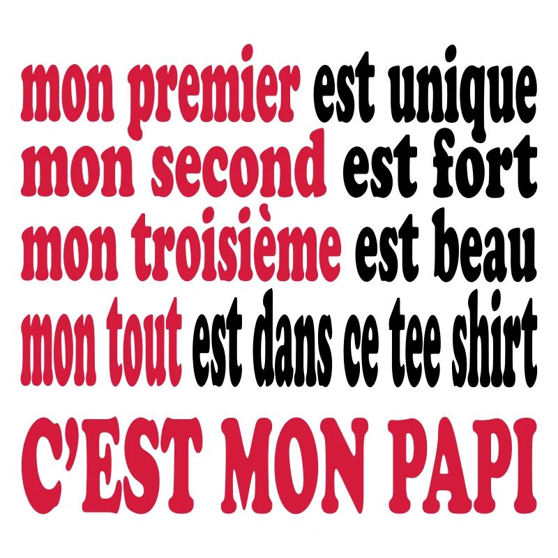 Mon papi est beau