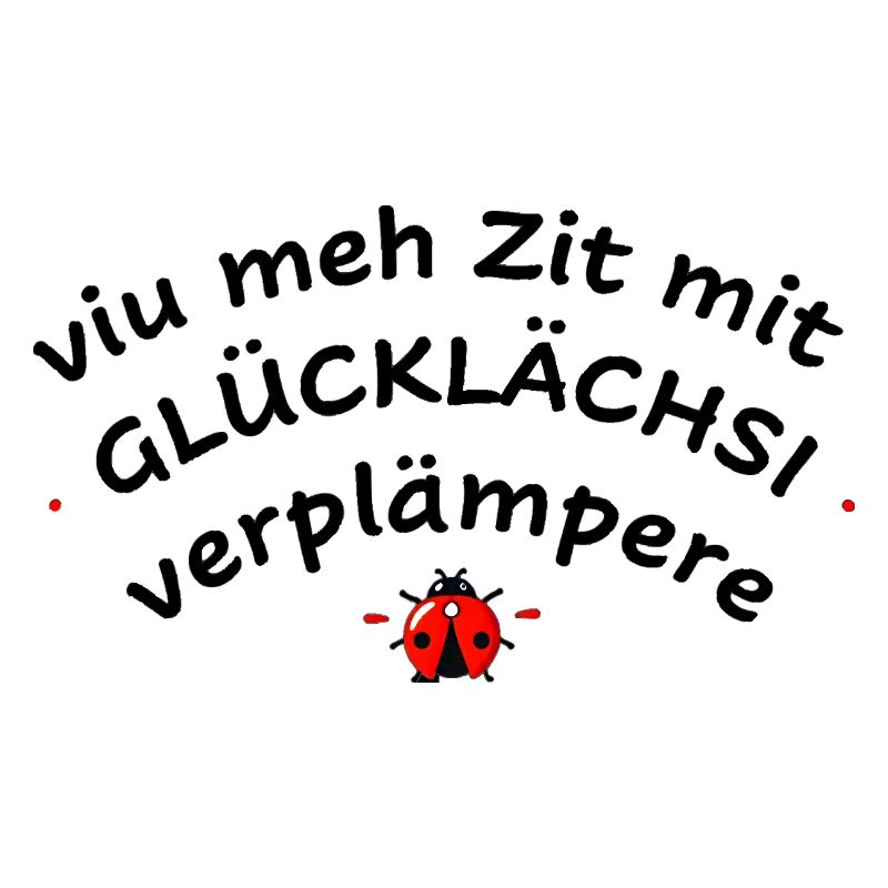 🎁 Offrez le bonheur "Viu meh Zit mit Glücklächsi