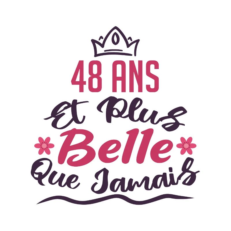 48 ans et plus belle que jamais