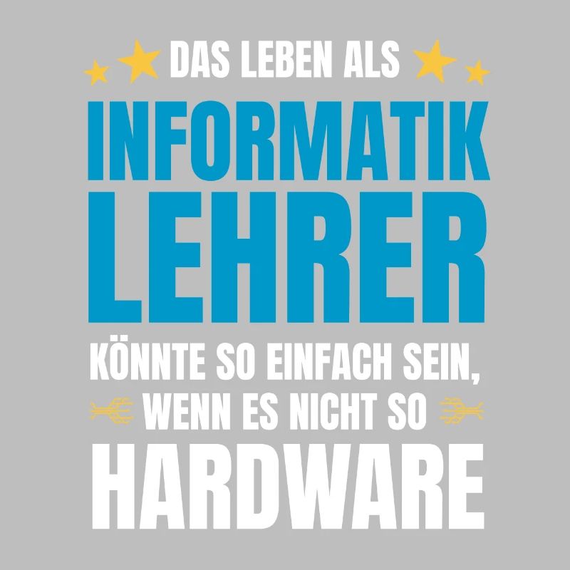 Informatiklehrer Spruch Informatik Spruch Hardware