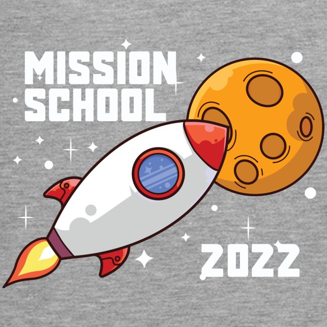 Mission Schule 2022
