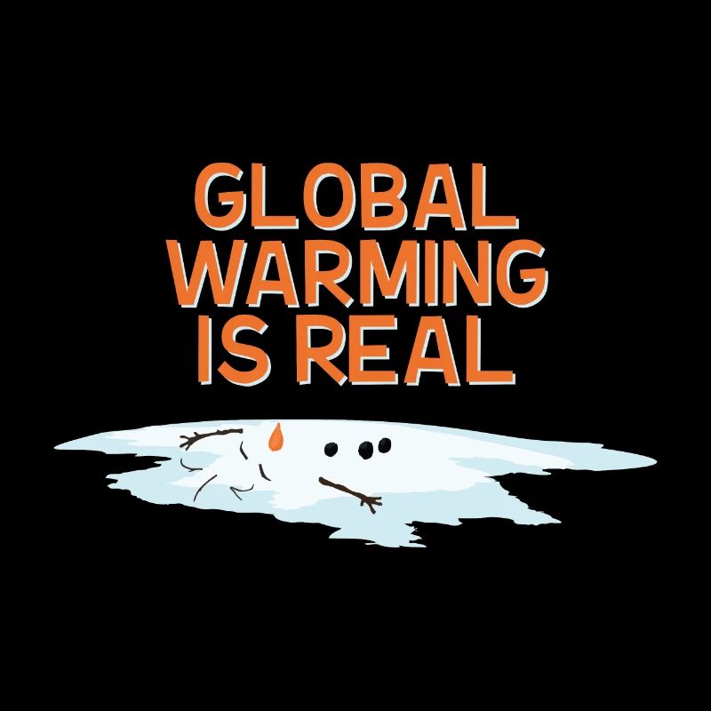 GLOBAL WARMING IS REAL