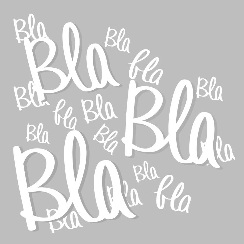 Bla bla bla