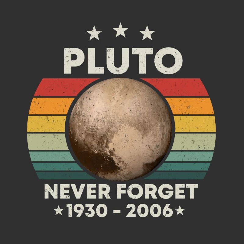 Pluton Never Forget Space Retro Space