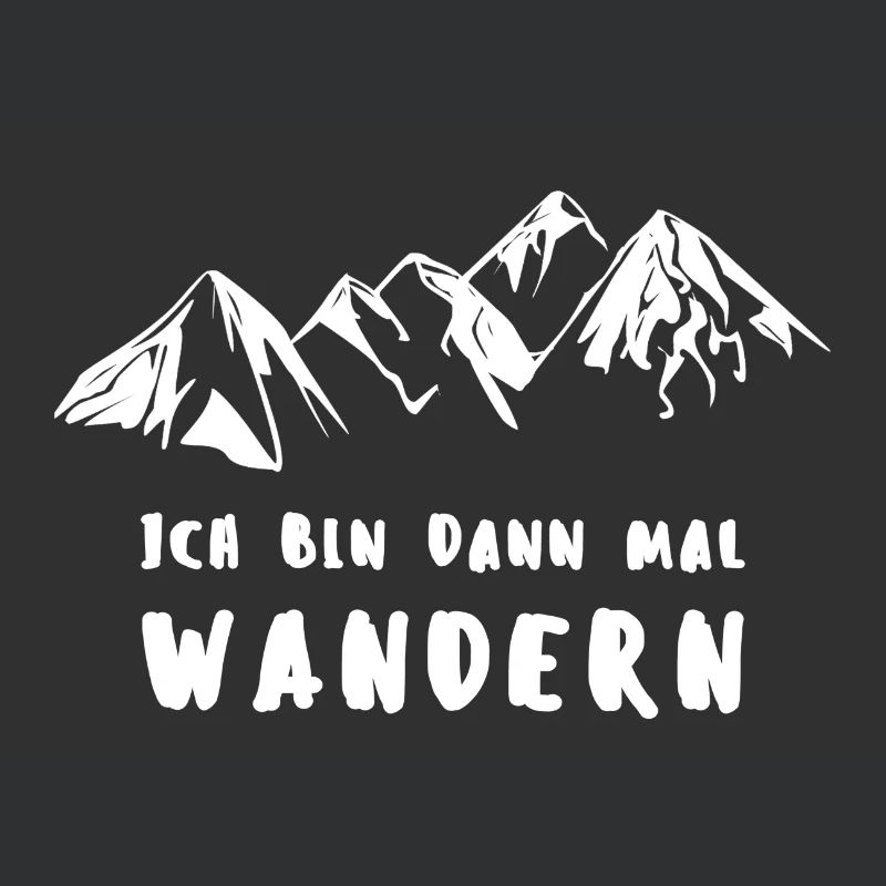 ICH BIN DANN MAL WANDERN