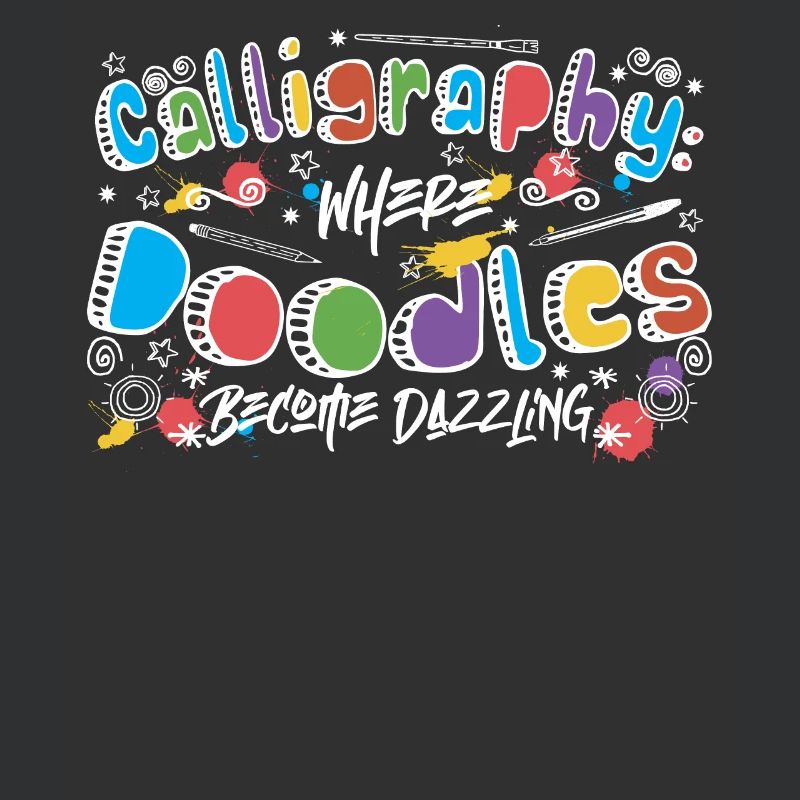 Calligraphy: where doodles become dazzling.