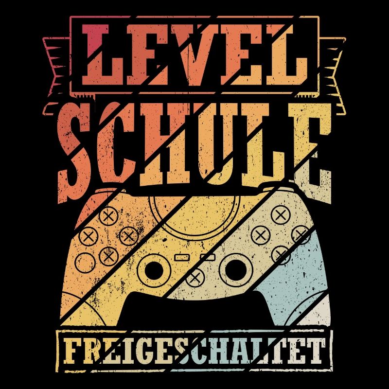Level Schule Freigeschaltet - Zocker Schulbeginn G