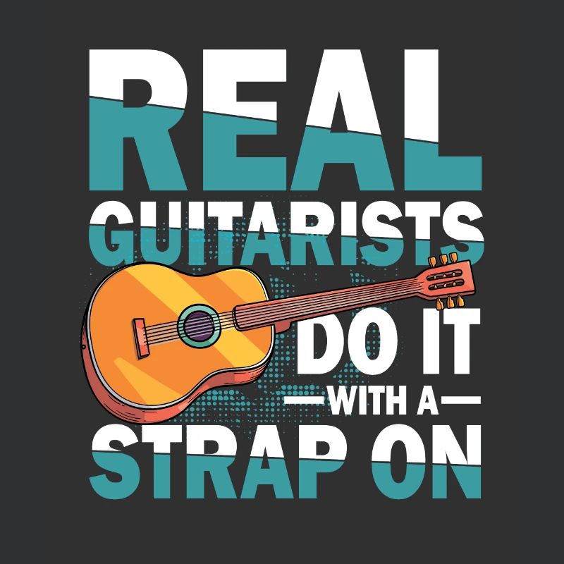 Real Guitarists Do It With A Strap On