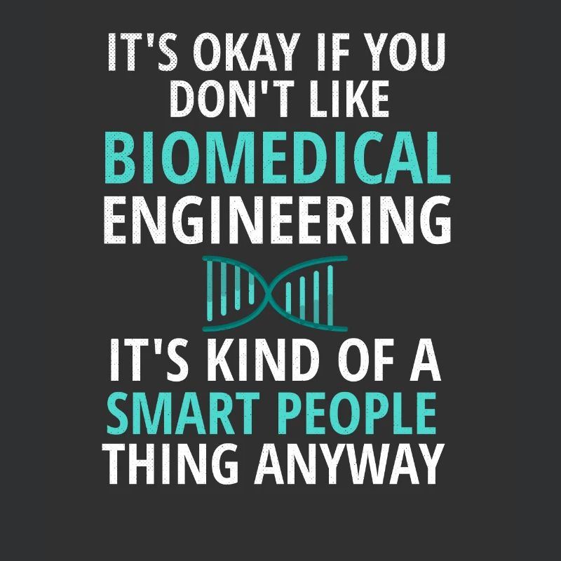 Biomedical Engineer gift idea medical technician