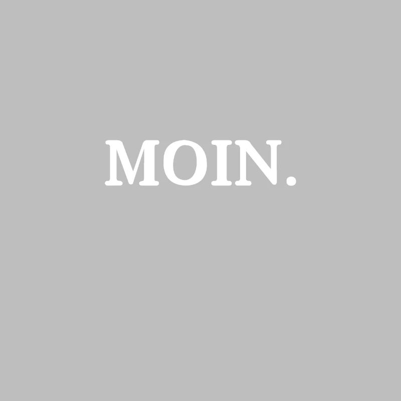 Dialect funny Moin Hello