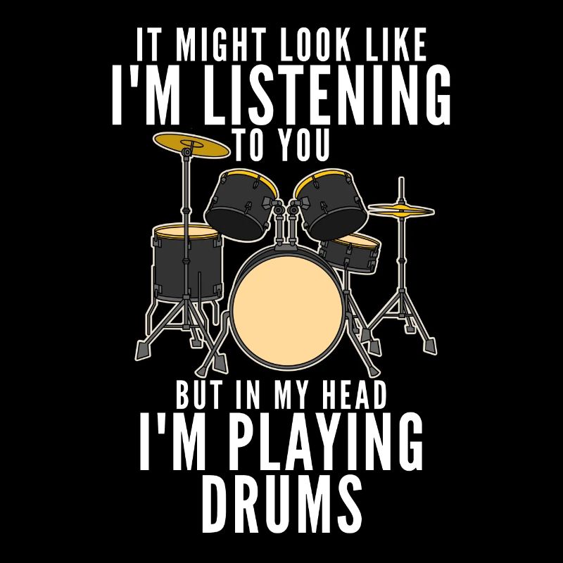 Drummer Lustiger Spruch