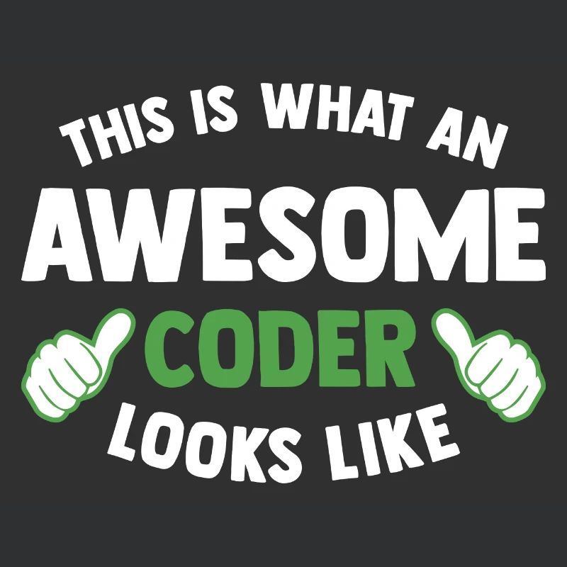 This Is What An Awesome Coder Looks Like Programmi