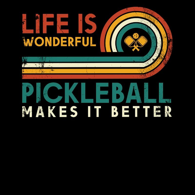 Life is amazing, Pickleball does it