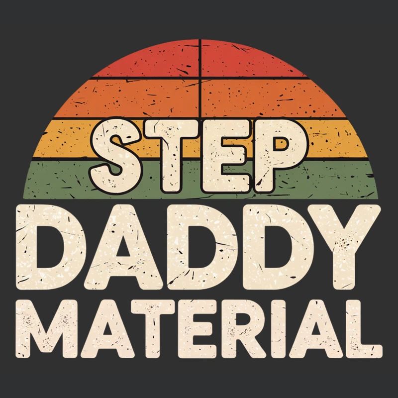 Step Daddy Material 18