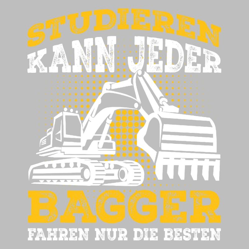 Baggerfahrer Sprüche Bagger Geschenk