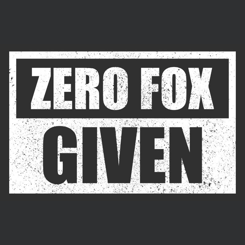 Zero Fox Given