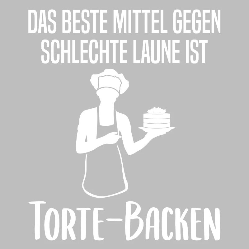Torte Backen Torten Bäckerin Spruch Geschenk