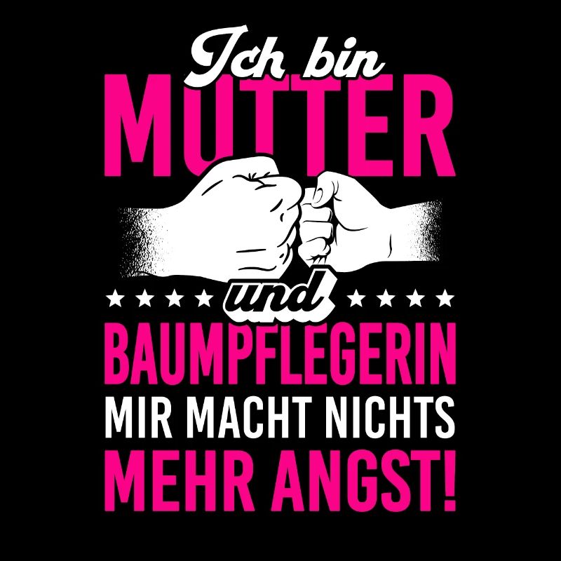 Baumpflegerin Mama Mutter Geschenk Arboristin