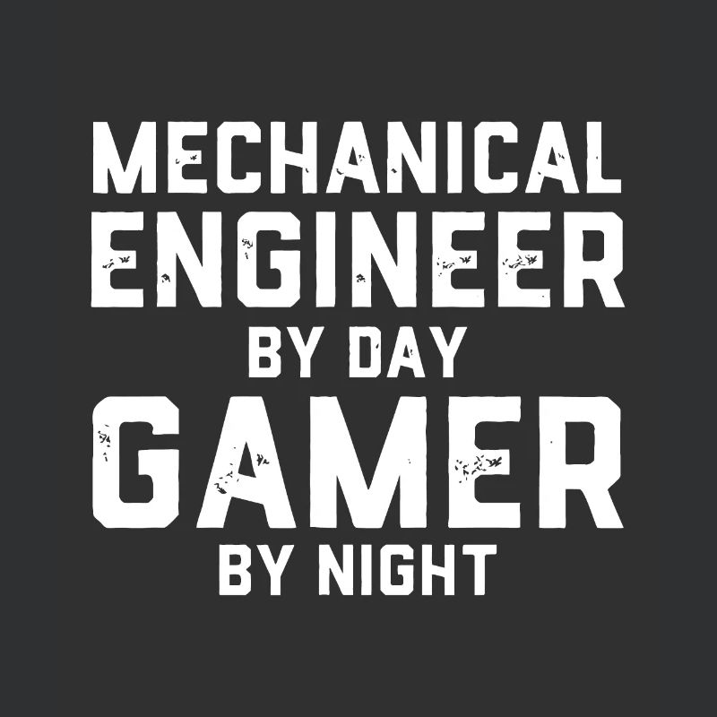 Mechanical Engineer By Day Gamer By Night Meme For