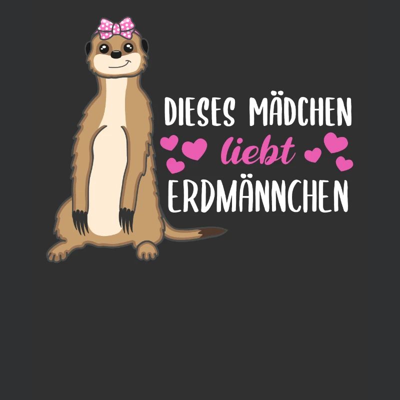 Erdmännchen Spruch Geschenk Damen Mädchen