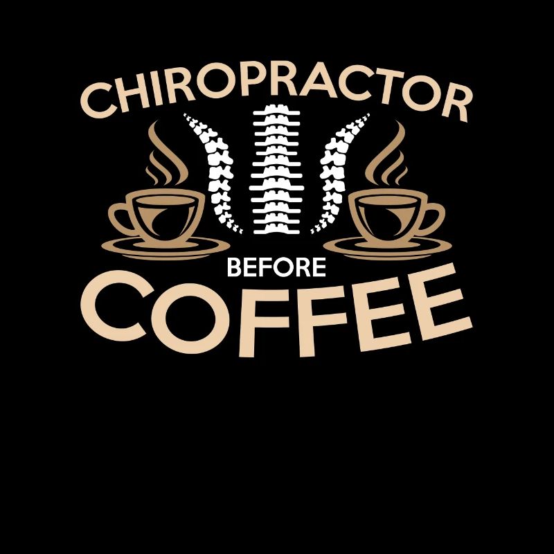 Chiropractor Before Coffee Massage Coffee Lover
