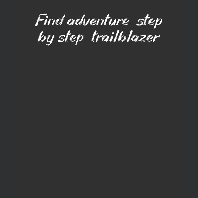Hiking - Find adventure, step by step,