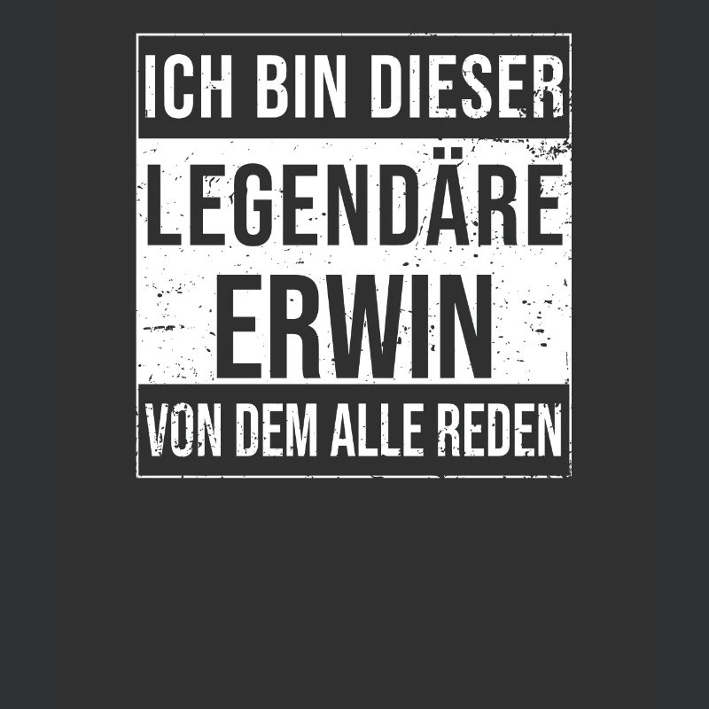 I'm this legendary for Erwin