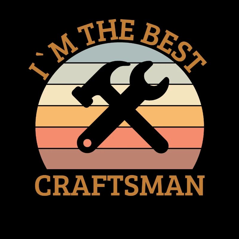 Ich Bin Der Beste Handwerker