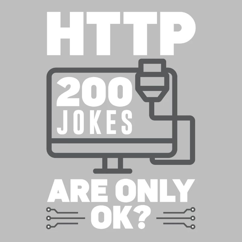 HTTP 200 Jokes Are Only Ok? Network Admin