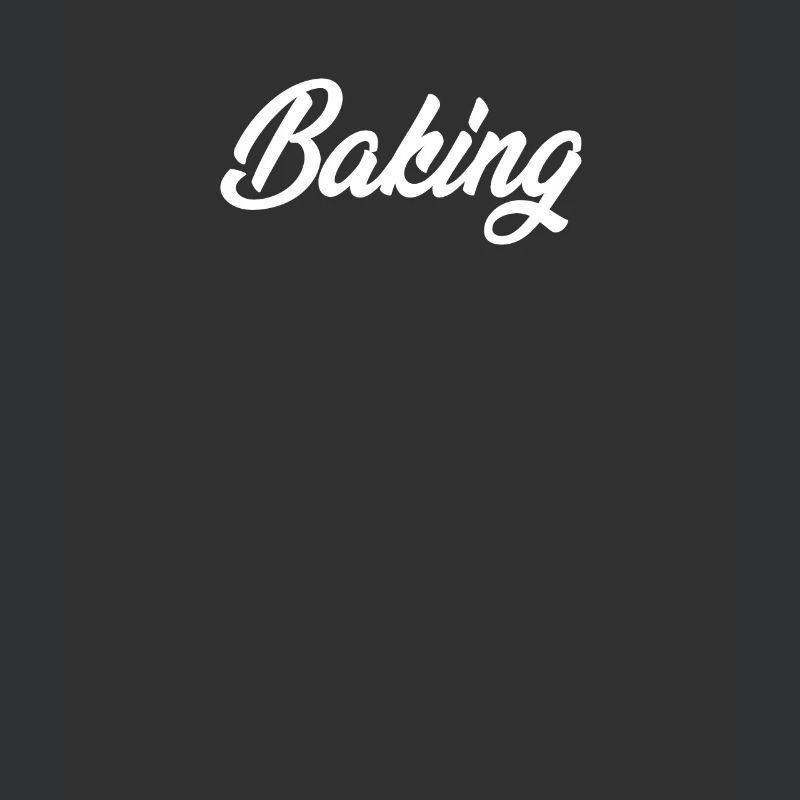 BAKING CURSIVE TEXT NOVELTY HOBBY
