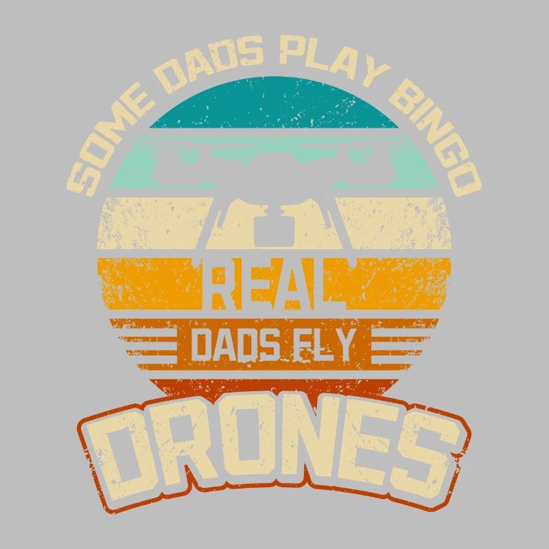 Some dads play bingo real dads fly drones