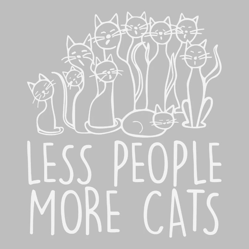 Moins de gens Plus de chats
