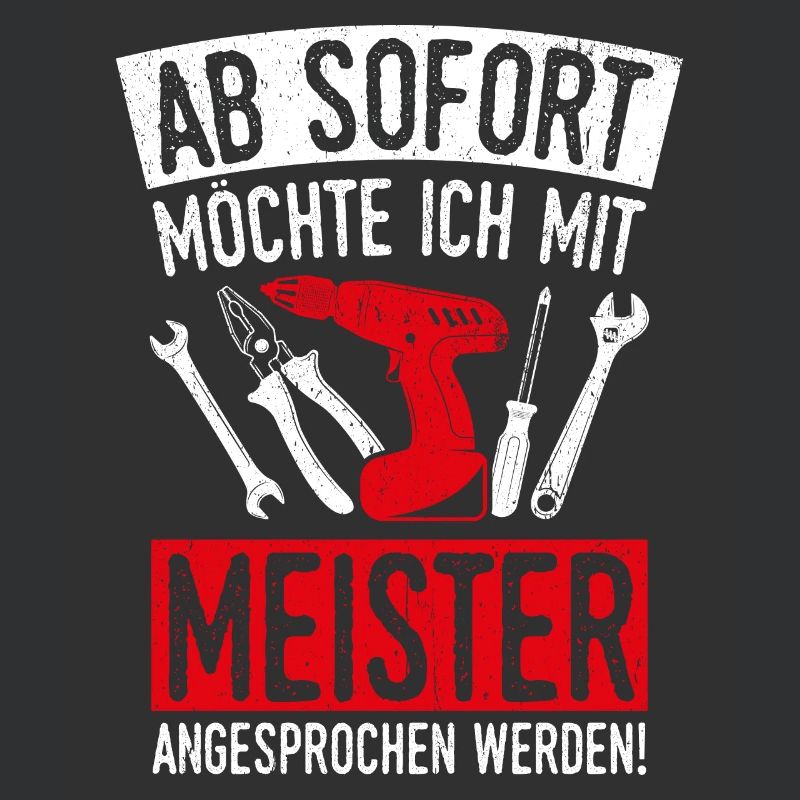Ab Sofort möchte Ich Mit Meister Angesprochen Werd
