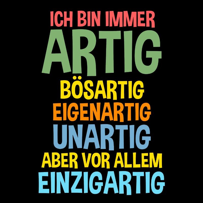 Ich Bin Immer Artig