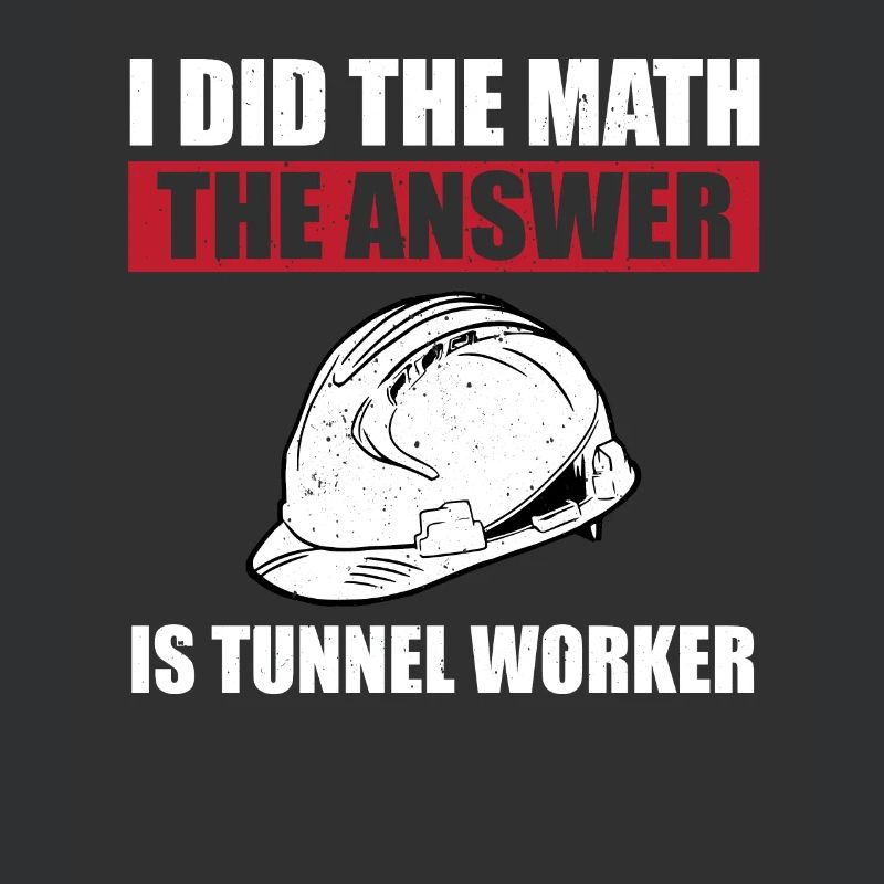 Drôle de dicton d’ouvrier de tunnel