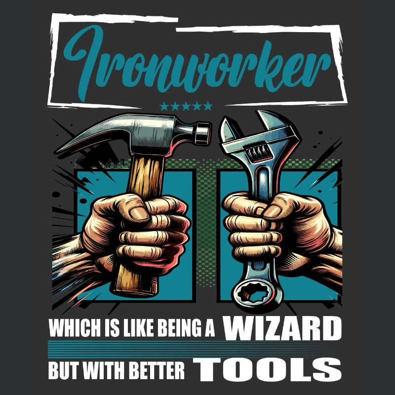 Ironworker Beruf Spruch Arbeiter