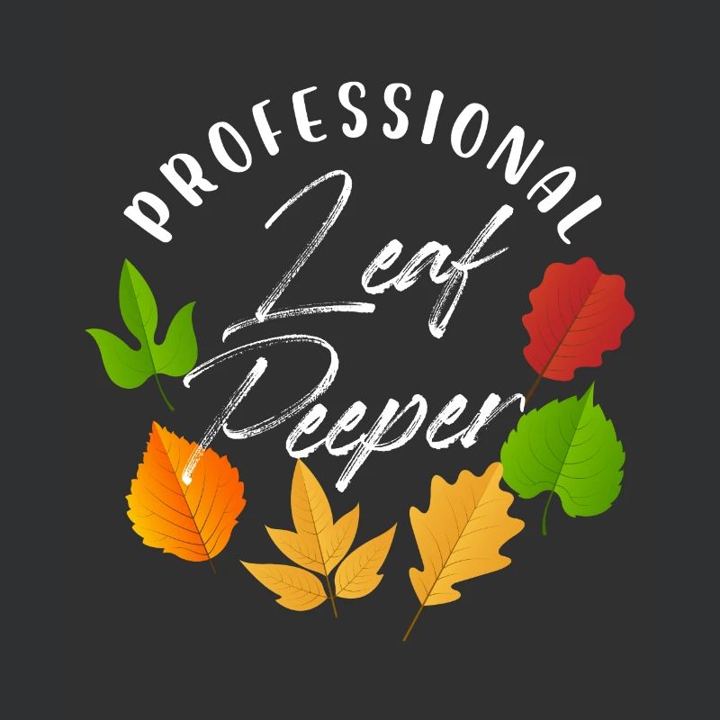 Professional Leaf Peeper Fall Peeping Leaves