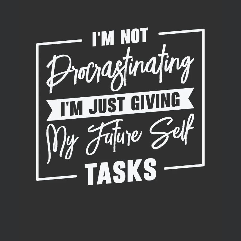 Procrastinating Tasks Procrastinator Delaying Work